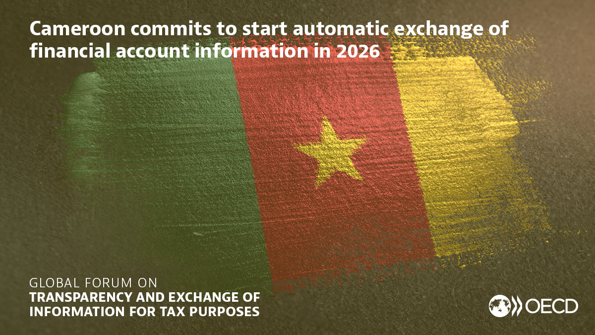 Cameroon commits to start automatic exchange of financial account information in 2026